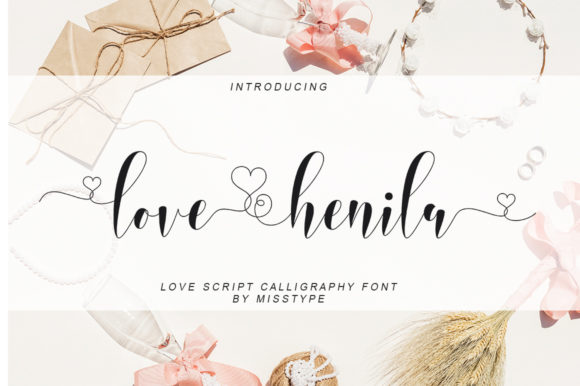 Love Henila: A Romantic Script Font with Modern Grace